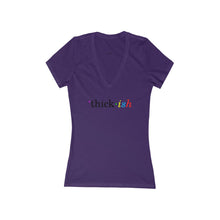 Load image into Gallery viewer, Thick ish Women's V-Neck Tee
