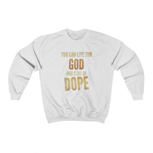 Load image into Gallery viewer, Live For God Sweatshirt