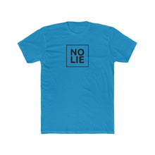 Load image into Gallery viewer, No Lie Tee