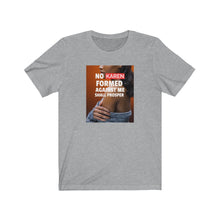 Load image into Gallery viewer, No Karen Formed Unisex Tee