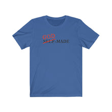 Load image into Gallery viewer, God Made Unisex Tee