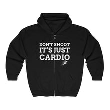 Load image into Gallery viewer, Don’t Shoot Just Cardio Zipped Hoodie