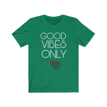 Load image into Gallery viewer, Good Vibes Only Unisex Tee