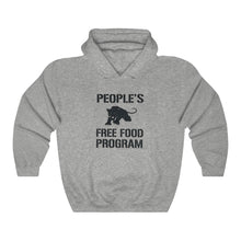 Load image into Gallery viewer, BP Free Food Program Hoodie