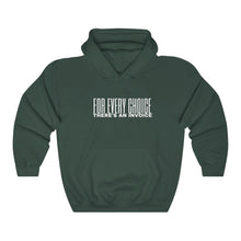 Load image into Gallery viewer, Every Choice Hoodie