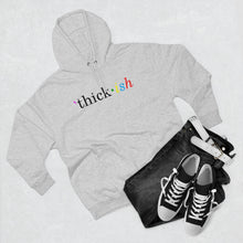 Load image into Gallery viewer, Thick ish Premium Hoodie