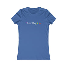 Load image into Gallery viewer, Healthy ish Women’s Slim Tee