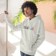 Load image into Gallery viewer, Thick ish Premium Hoodie
