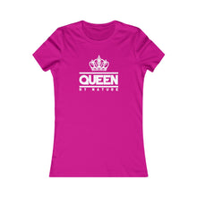 Load image into Gallery viewer, Queen By Nature Women's T-shirt