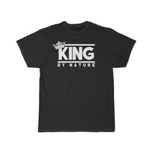 Load image into Gallery viewer, King By Nature Tee
