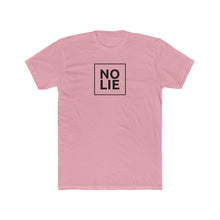 Load image into Gallery viewer, No Lie Tee