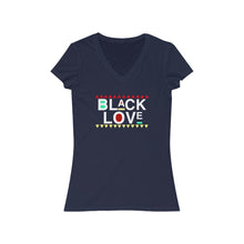 Load image into Gallery viewer, Black Love V-Neck Tee