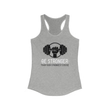 Load image into Gallery viewer, BE STRONGER Women’s Tank Top