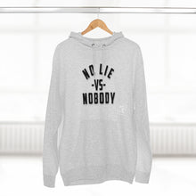 Load image into Gallery viewer, No Lie VS Premium Hoodie