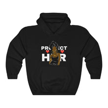 Load image into Gallery viewer, PROTECT HER Hoodie