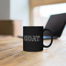 Load image into Gallery viewer, GOAT Black mug 11oz