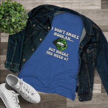 Load image into Gallery viewer, No Hookah Women's Triblend Tee