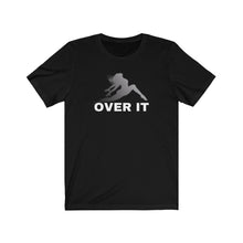 Load image into Gallery viewer, Over It (white logo) Unisex Tee
