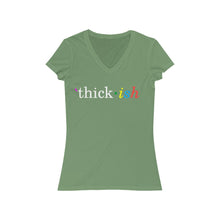 Load image into Gallery viewer, Thickish Women's V-Neck Tee