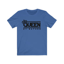 Load image into Gallery viewer, Queen By Nature T-shirt