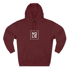 Load image into Gallery viewer, NO LIE Premium Hoodie