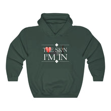 Load image into Gallery viewer, Skin I’m In Hoodie