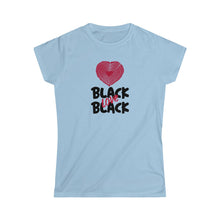 Load image into Gallery viewer, Black On Black Women’s Softstyle Tee