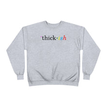 Load image into Gallery viewer, Thick ish EcoSmart® Sweatshirt
