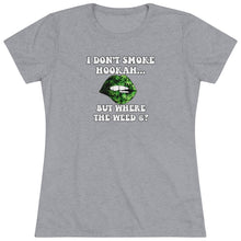 Load image into Gallery viewer, No Hookah Women's Triblend Tee