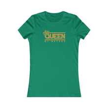 Load image into Gallery viewer, Queen By Nature Women's T-shirt