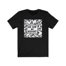 Load image into Gallery viewer, Be Alright Men’s Tee