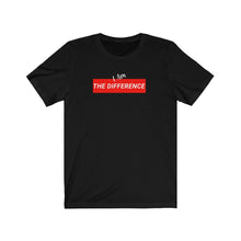 Load image into Gallery viewer, I Am The Difference tee
