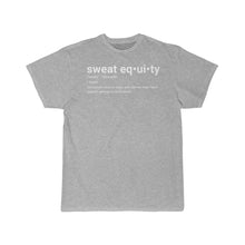 Load image into Gallery viewer, Sweat Equity t-shirt