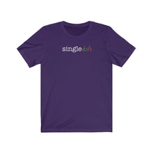 Load image into Gallery viewer, Single ish Unisex Tee