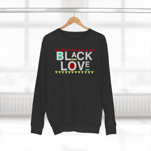 Load image into Gallery viewer, Black Love Premium Sweatshirt