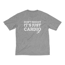Load image into Gallery viewer, Don’t Shoot Just Cardio Dri-fit Tee