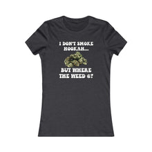 Load image into Gallery viewer, No Hookah #2 Women's Bella+Canvas Tee