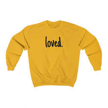 Load image into Gallery viewer, loved Crew Neck Sweat