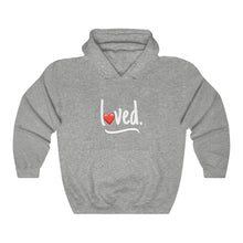 Load image into Gallery viewer, loved Hoodie