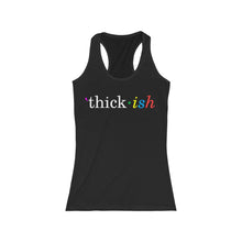 Load image into Gallery viewer, Thickish Women's Tank