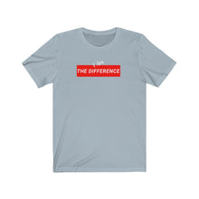 Load image into Gallery viewer, I Am The Difference tee