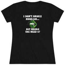 Load image into Gallery viewer, No Hookah Women's Triblend Tee
